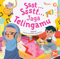 Image of Seri menjaga tubuh: ssst... ssstt... jaga telingamu
