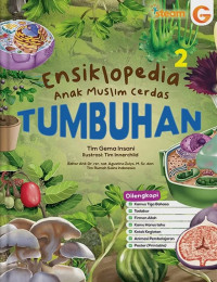Image of Ensiklopedia anak muslim cerdas 2: tumbuhan