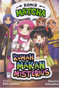 Image of Seri Komik Matcha: Rumah Makan Misterius