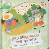 Image of Aku Suka Makan Buah dan Sayur