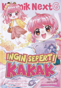 Image of Next G: Ingin Seperti Kakak
