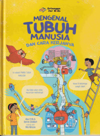 Image of Mengenal Tubuh Manusia dan Cara Kerjanya