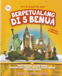 Image of Let's Go Around The World: Berpetualang di 5 Benua