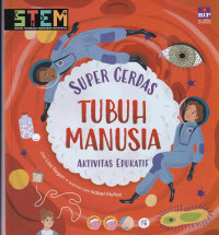 Image of Super Cerdas Aktivitas Edukatif: Tubuh Manusia