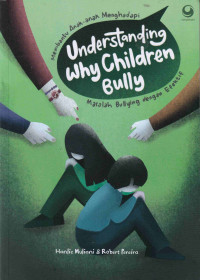 Image of Understanding Why Children Bully