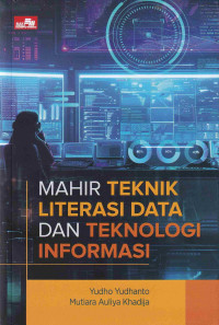 Image of Mahir teknik literasi data dan teknologi informasi