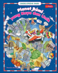 Image of Ensiklopedia Anak: Planet Bumi yang Kaya dan Unik